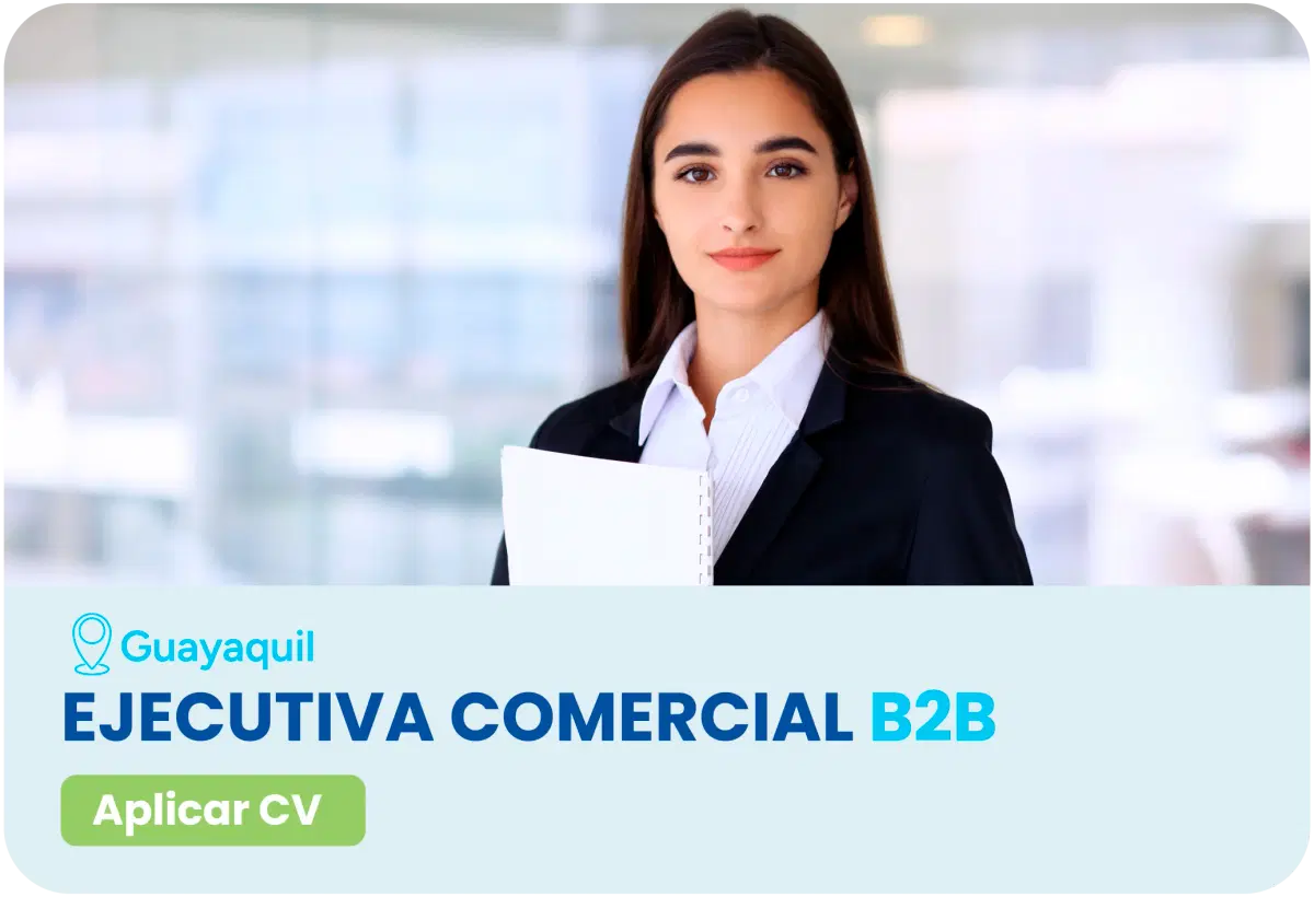 Ejecutiva Comercial B2B